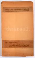 Gr. Vay Péter-féle japán gyűjtemény. Bp., 1908, Hornyánszky. Kiadói papírkötés, kötéstábla sérült, k...