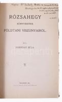 Dornyay Béla: Rózsahegy környékének földtani viszonyairól. Dedikált! Budapest, 1913. Fritz Ármin. 51...