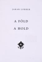 A Föld. A Hold. Az Úr Szent Szellemének belső sugallatára leírta Jakab Lorber (élt 1800-1864). H.n., é.n. Kiadói papírkötés, jó állapotban.  Jakab Lorber (1800-1864) keresztény misztikus, látnok, "Isten írnoka" 1800. július 22-én született Kanischa (ma: Kaniza, Szlovénia) községben. "Zongorázni, orgonálni és hegedülni tanul. 17 évesen kerül a mai Mariborba, ahol tanulmányait folytatja és eközben házitanítóskodással tartja fönn magát. 1829-ben Grácban polgári-iskolai tanítói oklevelet szerez, de állást továbbra sem kap, így házitanítóként dolgozik tovább. Zenét, pontosabban éneket, zongora- és hegedűjátékot tanít, miközben komponál is. A zene mellett az asztronómia is érdekelte, erősen vonzotta a csillagos ég magasztossága és a szellemi világ. (...) 1840 március 15-én reggeli imája közben a melle bal oldalán, a szív helyén egy határozott hangot hallott, amely megszólította: "Kelj fel, vedd tolladat és írj!" Engedelmeskedett a titokzatos felszólításnak, és szóról szóra írni kezdte a bensejében felhangzó szavakat: "Így szól az Úr mindenkihez, és ez igaz és pontos és biztos. Aki velem beszélni akar, az jöjjön hozzám, és a választ szívébe helyezem. De csak a tiszták - akiknek szíve alázatos - hallják meg hangomat. És aki engem minden világi elé helyez, szeret mint gyengéd mennyasszony a vőlegényét, azzal karöltve járok." (...) Ettől kezdve szolgálta a titkos sugallatot 21 éven keresztül, egészen 1864 augusztus 23-án bekövetkezett haláláig."