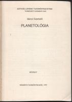 Bérczi Szaniszló: Planetológia. ELTE Természettudományi Kar. Kézirat. Bp., 1995, Nemzeti Tankönyvkia...