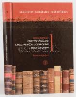 Benda Borbála: Étkezési szokások a magyar főúri udvarokban a kora újkorban. Archivum Comitatus Castriferrei 6. Szombathely, 2014. Megjelent 500 példányban. Kiadói kartonált kötés, jó állapotban.