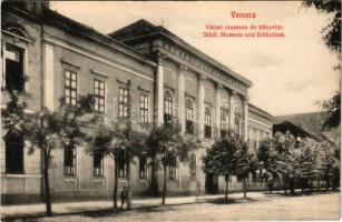 Versec, Werschetz, Vrsac; Städt. Museum und Bibliothek / Városi múzeum és könyvtár / museum and library