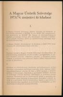 1973/74. úttörőévi program. Bp., 1973, Ifjúsági Lapkiadó Vállalat, 143+(1) p. Kiadói papírkötés, kis...