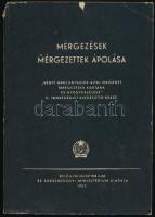 Dr. Balázs Gyula: Mérgezések. Mérgezettek állapota. Bp., 1953, Belügyminisztérium és Egészségügyi Minisztérium. Kiadói papírkötés, gerinc sérült, kopottas állapotban.