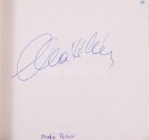 Autogramgyűjtemény, többek között Bessenyei Ferenc, Kautzky József, Szőnyi János, Voith Ági, Bodrogi...