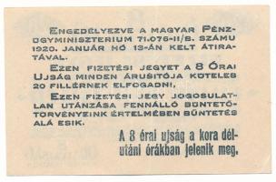 1919 Budapest 20f "8 Órai Újság fizetési jegye" T:XF
Adamo BUC-195.2