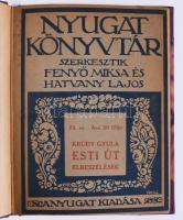 4 db könyv - Krúdy Gyula: Esti út. Elbeszélések. Bp., Nyugat. + F. Kaffka Margit: Levelek a zárdából...