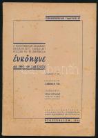 1944 A hegyeshalmi államilag segélyezett társulati polgári fiú- és leányiskola évkönyve az 1943-44. tanévről. (Mosonmagyaróvár, Mosonvármegye-ny.), 46+(2) p. Kiadói papírkötés, foltos borítóval.
