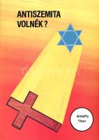 Antalffy Tibor:  Antiszemita volnék? (Budapest), 1990. A szerző magánkiadása (Diafilmgyártó Vállalat). 113 + [1] p. Egyetlen kiadás. Az iskoláit Budapesten és Melbourne-ben végző Antalffy Tibor (sz. 1933) szabadgondolkodó, műszaki munkák fordítója zsidó és keresztény hitről vallott kritikai nézeteit fejti ki magánkiadású kötetében. A munka második része héber olvasásmód szerint kötve. Fűzve, Váczi András színes rajzával illusztrált kiadói borítóban. Jó példány.