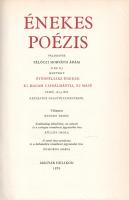 Énekes poézis. Válogatás Pálóczi Horváth Ádám "Ó és új mintegy ötödfélszáz énekek, ki magam csi...