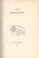 Goethe, [Johann Wolfgang von]: 
Római elégiák. Max Schwimmer rajzaival. (Számozott.)
[Budapest], 1...