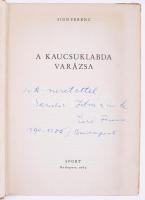 3 db sportolók által dedikált életrajzi könyv:

Borbély Pál: Erős akarattal. Polyák Imre (1932-201...