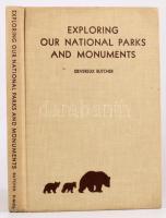 Butcher, Devereux: Exploring our National Parks and Monuments. Boston, 1960, Houghton Miffin Company. Kiadói egészvászon kötés, jó állapotban / linen binding, good condition.