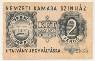 1937. Budapest "Nemzeti Kamara Színház" utalvány 2P T:AU Hungary / Budapest 1937. 2 Pengő "National Studio Theatre" bond C:AU