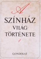 A színház világtörténete 1-2. köt. Főszerk.: Hont Ferenc. Bp., 1986, Gondolat. Kiadói egészvászon-kö...
