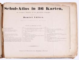 Völter, Daniel: Schul-Atlas in 36 Karten, mit besonderer Rücksicht auf die physicalische Geographie. Bearbeitet von - -. Esslingen,(1845.) ,Verlag der J. M. Dannheimer'schen Buchhandlung, 2 p.+1-6+9-13+7-8+IVc+19-25+14-18+26-38 t. Német nyelven. Zweite, verbesserte Auflage. Korabeli félbőr-kötésben, kopott borítóval, sérült gerinccel és kötéssel, széteső állapotban, sérült címlappal, kissé foltos lapokkal. Rossz állapotban!