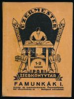 Jánosy Albert és István: Famunkák I. (Ezermester ipari zsebkönyvtár). Bp., 1932, Jamboree Táborparancsnokság. Kiadói papírkötés, ráragasztott műanyag borítóval, jó állapotban.
