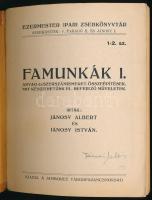 Jánosy Albert és István: Famunkák I. (Ezermester ipari zsebkönyvtár). Bp., 1932, Jamboree Táborparan...