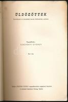 Széchényi György: Üldözöttek. Tanulmányok és karcolatok korunk történetírása számára. Összeáll.: - -...