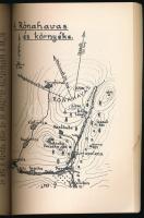 Kövendy Károly: Csendőrök a Kárpátokon... Egy csendőrtiszt naplója Magyarország történelmének legneh...
