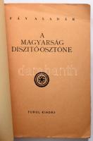 Fáy Aladár: A magyarság díszítő-ösztöne. [Bp., 1941.], Turul,(Jövő-ny.), 127 p. Szövegközti fekete-f...
