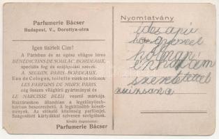 Vom Guten das Beste. Druck. A. Luigard / francia parfüm reklám, hátoldalon Bácser Parfüméria reklámj...