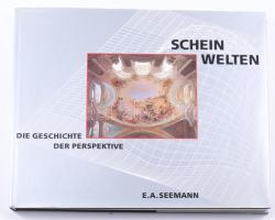 Bernhard Geyer: Scheinwelten. Die geschichte der perspektive. Leipizig, 1994., E. A. Seemann. Német nyelven. Gazdag képanyaggal illusztrált. Kiadói kartonált papírkötés, kiadói papír védőborítóban.