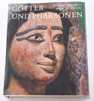 Irmgard Woldering: Götter und Pharaonen. Die Kultur Ägyptens im Wanderl der Geschichte. Herrsching, 1975., Pawlak. Német nyelven. Gazdag képanyaggal illusztrált. Kiadói egészvászon-kötés, kiadói papír védőborítóban, kissé dohos.