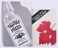 Sólyom Lajos (szerk.): Pálinkafőzés. Kézikönyv kisüzemek számára. Bp., 1986, Mezőgazdasági Kiadó, 309+(3) p. Kiadói kartonált papírkötés. + Prohászka Ferenc: Szőlő és bor. Bp., 1982, Mezőgazdasági Kiadó, 353+(7) p. Kiadói papírkötés.