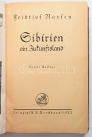 Nansen, Fridtjof: Sibirien, ein Zukunftsland. Leipzig, 1922, Verlag F. A. Brockhaus. Kiadói egészvás...