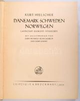 Hielscher, Kurt: Dänemark, Schweden, Norwegen, Landschaft, Baukunst, , Volksleben. Mit Geleitworten ...