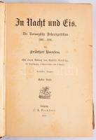 Nansen, Fridtjof: In Nacht und Eis. Die norwegische Polarexpedition 1893-1896. Leipzig, 1897, Brockhaus. Bordázott gerincű félbőr kötés, kopottas állapotban.