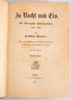 Nansen, Fridtjof: In Nacht und Eis. Die norwegische Polarexpedition 1893-1896. Leipzig, 1897, Brockh...