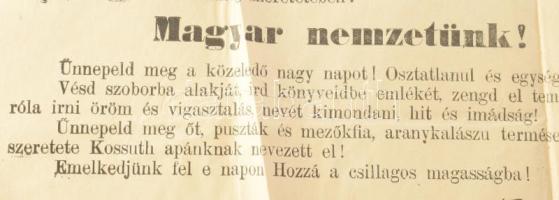 1902 ,,Szózat a magyar nemzethez!", az Országos Függetlenségi és 48-as Párt politikai plakátja,...