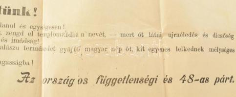 1902 ,,Szózat a magyar nemzethez!", az Országos Függetlenségi és 48-as Párt politikai plakátja,...