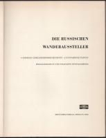 Welt der kunst: Die Russischen Wanderaussteller. Berlin, 1966, Henschverlag. Német nyelven. Gazdag k...