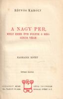 Eötvös Károly: 
A nagy per, mely ezer éve folyik s még sincs vége. I-III. kötet. [Teljes mű három k...