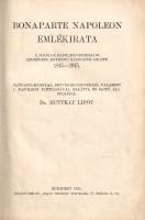 Bonaparte Napoleon emlékirata. A magyar Napoleon-irodalom legrégibb, egykorú kéziratos lelete 1815-1915. Előtanulmánnyal, szövegjegyzetekkel, valamint I. Napoleon életrajzával ellátta Huttkay Lipót. Budapest, 1915. Szilágyi Miklós "Magyar Vállalkozás" Könyvkiadója (Nyugat ny.) 1 t. (hártyapapírral védett címkép) + 238 + [2] p. Egyetlen kiadás. Napóleon emlékiratait a szerkesztő, az ismeretterjesztő íróvá váló egykori egri egyházmegyei áldozópap, Huttlay Lipót megjegyzései és kommentárjai kísérik. Enyhén kopott korabeli félvászon kötésben.