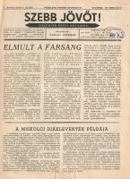 [Folyóirat] Szebb jövőt! Leventék képes hetilapja. Felelős szerkesztő: Lőrinczy Szabolcs. Megjelenik...