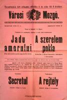 [Plakát] A máramarosszigeti Városi Mozgó magyar és román nyelven feliratozott moziplakátja "A szerelem pokla" című kultúrfilm, illetve "A rejtély" című bűnügyi film bemutatóinak alkalmából. (1919). Máramarossziget, [1919] március 6. körül. Közművelődési Nyomda Rt. Illusztrált plakát, mérete: 475x320 mm. Moziplakátunk a felnőtt közönség számára készült filmek máramarosszigeti bemutatójára hívja fel a figyelmet. "A szerelem pokla" című kultúrfilm a leánykereskedelem veszedelmeivel borzolta a nézők idegeit, másnap pedig "A rejtély" című detektívfilmet tekinthette meg a közönség. Kiadási év feltüntetése nélkül megjelent moziplakátunk gyártási évét két tényező alapján határoztuk meg. A filmek budapesti bemutatóira 1918 decemberében került sor. 1919 márciusának elején a máramarosszigeti sajtóadminisztrációt még nem tudta átvenni a város határában álló, antant támogatású román hadsereg, így készülhettek moziplakátunk nyomdai adatai magyar nyelven (Az impériumváltást követően nyomdai adatokat csak államnyelven, azaz románul lehetett közölni.) E két tényező figyelembevételével moziplakátunk készültét 1919 márciusának elejére tesszük. Jó állapotú plakát, hajtogatva, a lapszéleken apró sérülésekkel.