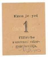1920 k. Szerencs 1f "Szerencsi Cukorgyár" hátoldalán bélyegzéssel T:AU Adamo SZR-2.1
