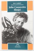 Ray Carney: John Cassavetes filmjei. A pragmatizmus, a modernizmus és a film. Bp.,2001., Osiris. Kiadói papírkötés.