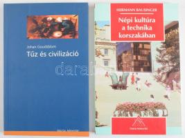 John Gouldsblom: Tűz és civilizáció. Bp.,2002, Osiris. Kiadói papírkötés, jó állapotban.; + Hermann Bausinger: Népi kultúra a technika korszakában. Bp.,1995, Osiris. Kiadói papírkötés, jó állapotban.