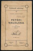 G. Garai Nándor: Petőfi halálára. Battonya, [1926], Ruber János, 4 sztl. lev. Kiadói papírborítóban, fűzés nélkül, sérült, foltos. (Ritka!)