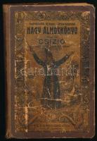 Legteljesebb, új képes perzsa-egyiptomi nagy álmoskönyv. Függelékül: csízió vagyis minden jóslás tudománya. Bp., Méhner Vilmos. Egészvászon kötés, szakadt lap, viseltes állapotban.