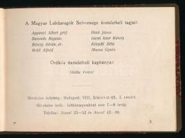 Csányi József (szerk.): A Magyar Labdarugók Szövetsége 1913. évi jelentése. (Bp., 1914, Károlyi Györ...