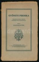 Gajdács Pál: Gyöngyi Piroska. Dramatizált rege három felvonásban. A szerző, Gajdács Pál (1847-1929) evangélikus lelkész, író, költő által dedikált példány. Tótkomlós, 1924, szerzői kiadás (Gyoma, Kner-ny.), 126+(2) p. Egyetlen kiadás. Kiadói papírkötés, sérült borítóval és gerinccel.