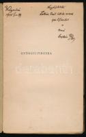 Gajdács Pál: Gyöngyi Piroska. Dramatizált rege három felvonásban. A szerző, Gajdács Pál (1847-1929) ...