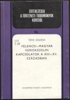 Teke Zsuzsa: Velencei-magyar kereskedelmi kapcsolatok a XIII-XV. században. Értekezések a Történeti Tudományok Köréből 86. Bp., 1979, Akadémiai Kiadó. Kiadói papírkötés.
