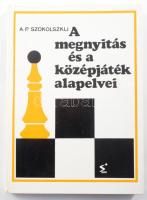Szokolszkij, A. P.: A megnyitás és a középjáték alapelvei. Bp., 1979, Sport. Kiadói kartonált kötés, jó állapotban.